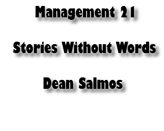  Management 21 Stories Without Words Dean Salmos 